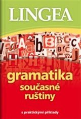 Lingea Gramatika súčasnej ruštiny s praktickými príkladmi