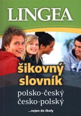 Lingea Poľsko-český, česko-poľský šikovný slovník …nielen do školy