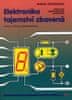 HEL Elektronika tajomstva zbavená - Kniha 4: Pokusy s optoelektronikou