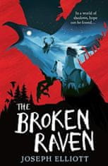 Walker Books The Broken Raven (Shadow Skye, Book Two)